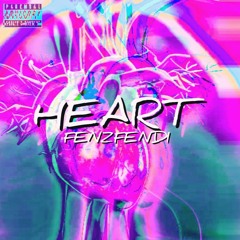 Heart (prod. TRUWAGE BEATS)