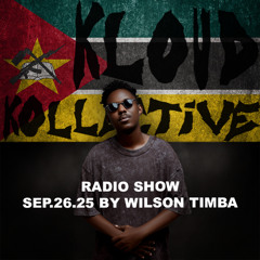 kloud kollective Radio Show by Wilson Timba 26.09.2025