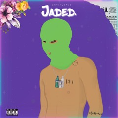 Jaded (Unmastered)