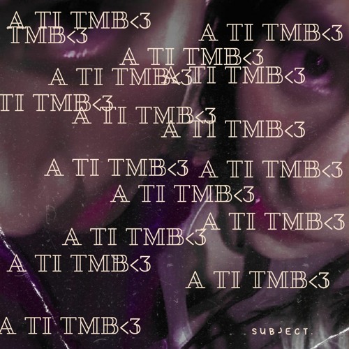 Subject. - A Ti Tmb<3