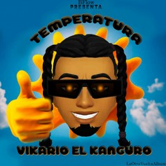 Vikario - Temperatura (Prod. By Franklyn)