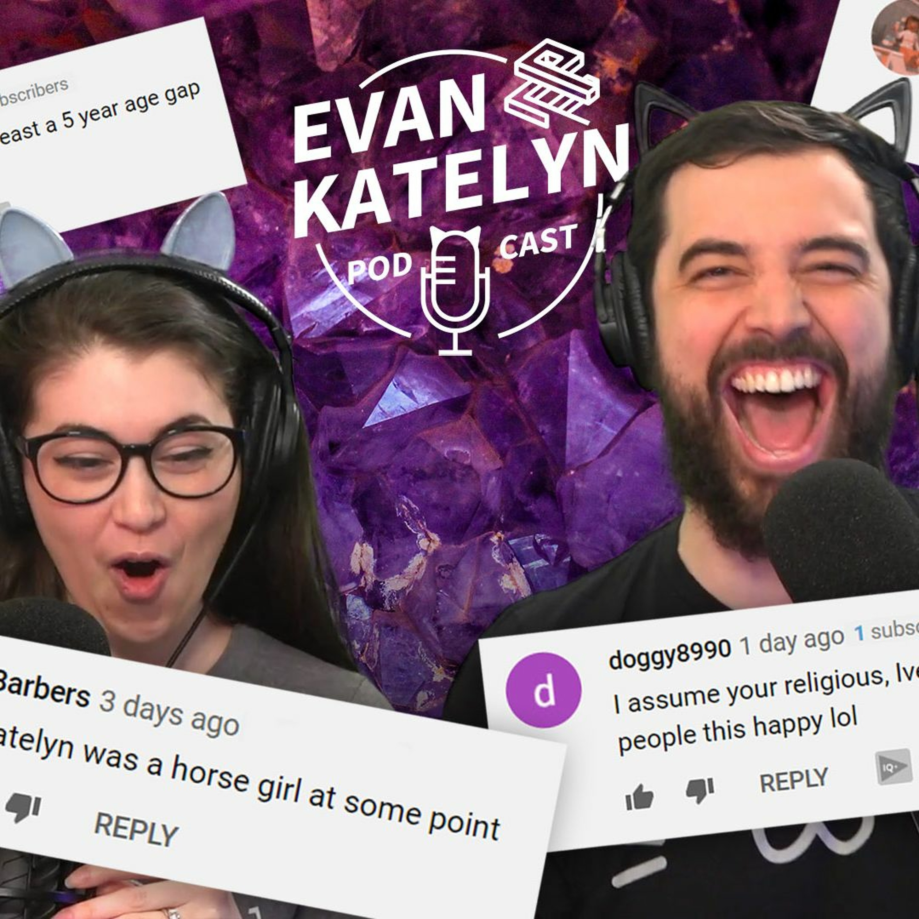 Evan and Katelyn Podcast