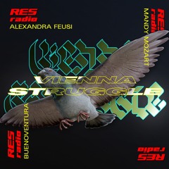 Vienna Struggle #5 w/ Buenoventura, Alexandra Feusi & Mandy Mozart