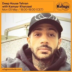 Deep House Tehran - Kamyar Khanzaei - 05 May 2025