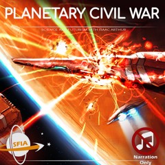 Planetary Civil War (Narration Only)