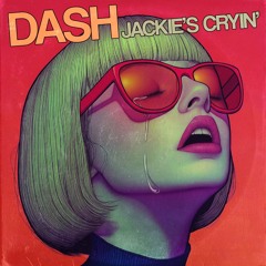 𝐃𝐀𝐒𝐇 : 𝙅𝙖𝙘𝙠𝙞𝙚'𝙨 𝘾𝙧𝙮𝙞𝙣' (𝚅𝚊𝚗 𝙷𝚊𝚕𝚎𝚗 ᶜᵒᵛᵉʳ)