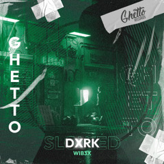 WIB3X - DXRK (Slowed)