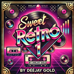 Sweet Retro 1 (deejay Goldd)
