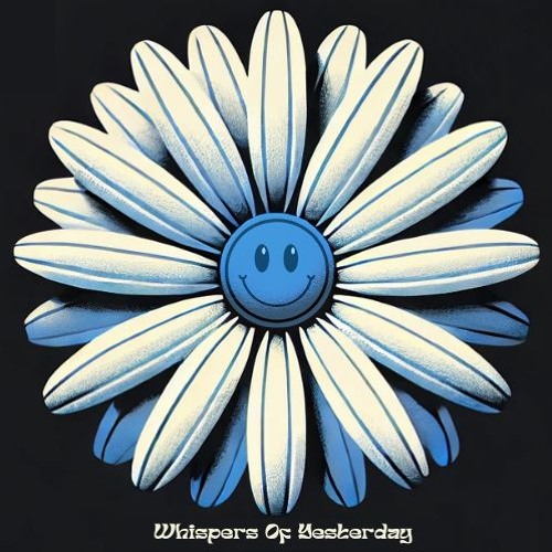 Whispers Of Yesterday