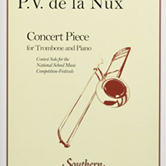 [ACCESS] PDF ✅ Concert Piece: Trombone by  Paul Veronge de La Nux PDF EBOOK EPUB KIND
