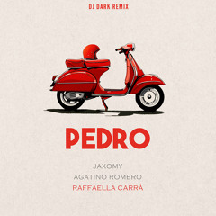 Jaxomy x Agatino Romero x Raffaella Carrà – Pedro (Dj Dark Remix)