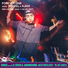 Forever DNB crew with Drazel's Exit Record special & Ajam - 02 Juillet 2023
