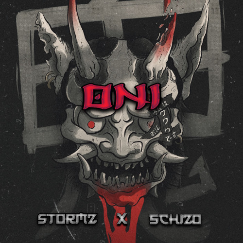 STORMZ X 5CHIZO - ONI [FREE DL]