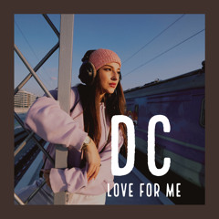 DC-Love For Me