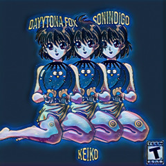KEIKO SLOWED/REVERB ft (Dayytona Fox, Sonindigo)