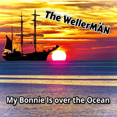 My Bonnie Is over the Ocean (Instrumental Fast Mix)