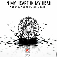 In My Heart And In My Head (Original Mix)