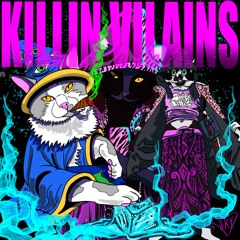 Killin Villains