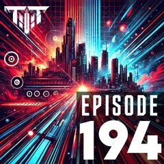TTT Hardstyle Everyday | Episode 194