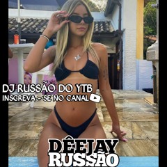 MTG - DE SAINHA ELA VEM Vs ELA É DA SUL VEM PRO MORRO PRA SENTAR [ DJ RUSSÃO ]