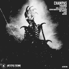 Champas - Trauma (Laule Remix) PREVIEW