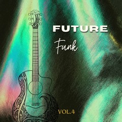 Future Funk Vol.4