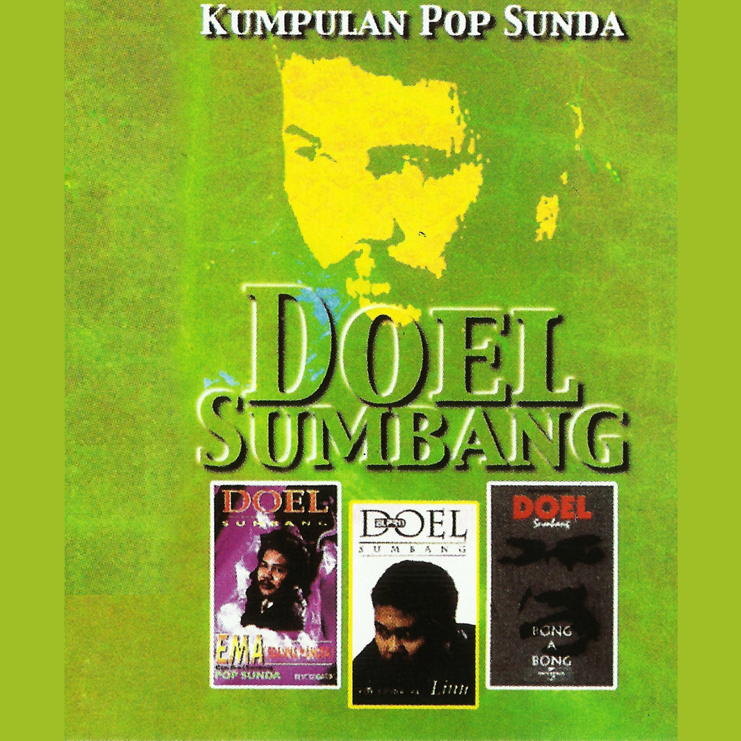 Stream Doel Sumbang | Listen to Kumpulan Pop Sunda playlist online for ...