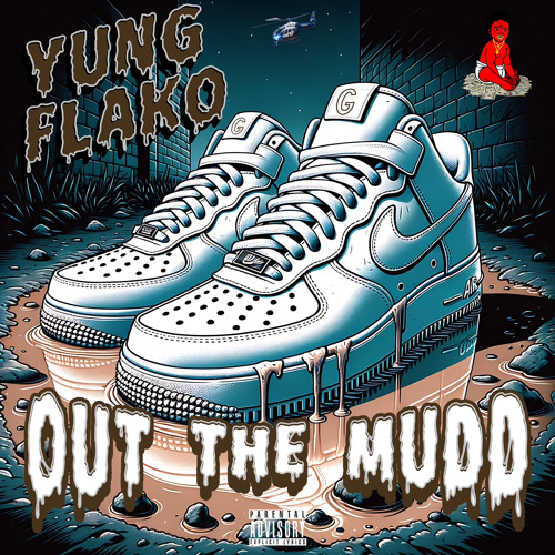 Out The Mud (prod by GDS)