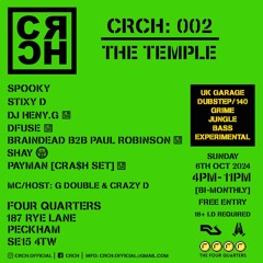 DFUSE Live @ CRCH:002 - Four Quarters Peckham - Sunday 6th October 2024