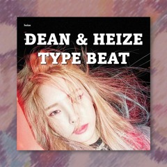 [무료비트] 딘 X 헤이즈 타입비트ㅣ"재즈" 느낌 타입비트 ㅣDEAN X HEIZE "JAZZ" Type Beat (Prod. UNCKY)