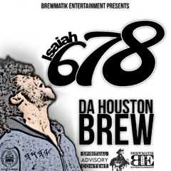 3. Jeruzee - Da Houston Brew ft. Mista Shano