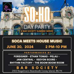 So:Ho Sounds x DJ Pelau | Soca Choka Breakfast Party