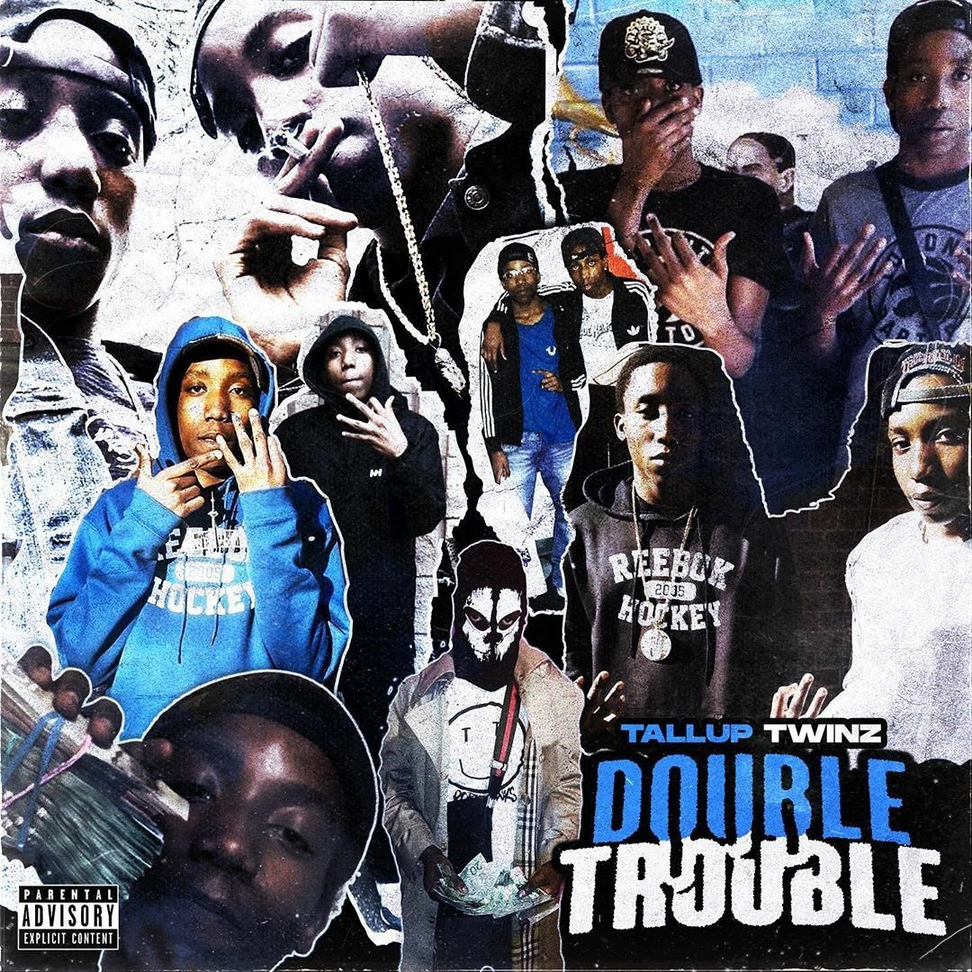 ダブルトラブル Stream TallupTwinz | Listen to Double Trouble playlist online for