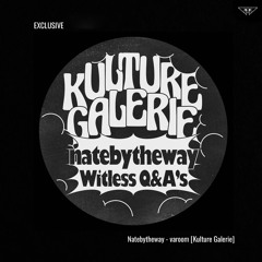 exclusive | Natebytheway - varoom | Kulture Galerie