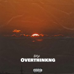 OverThinking