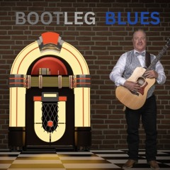 Bootleg Blues