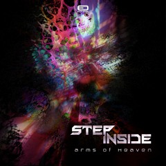 Step Inside - Arms Of Heaven - Out Now!