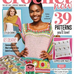 READ [PDF] Crochet Magazine beautiful and cute patterns, with the best expert ad