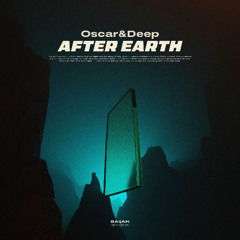 Oscar & Deep - After Earth