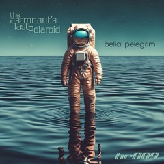 WL//WH Premiere: BELIAL PELEGRIM "Requiem for the Forgotten Spectre" [Bricolage]