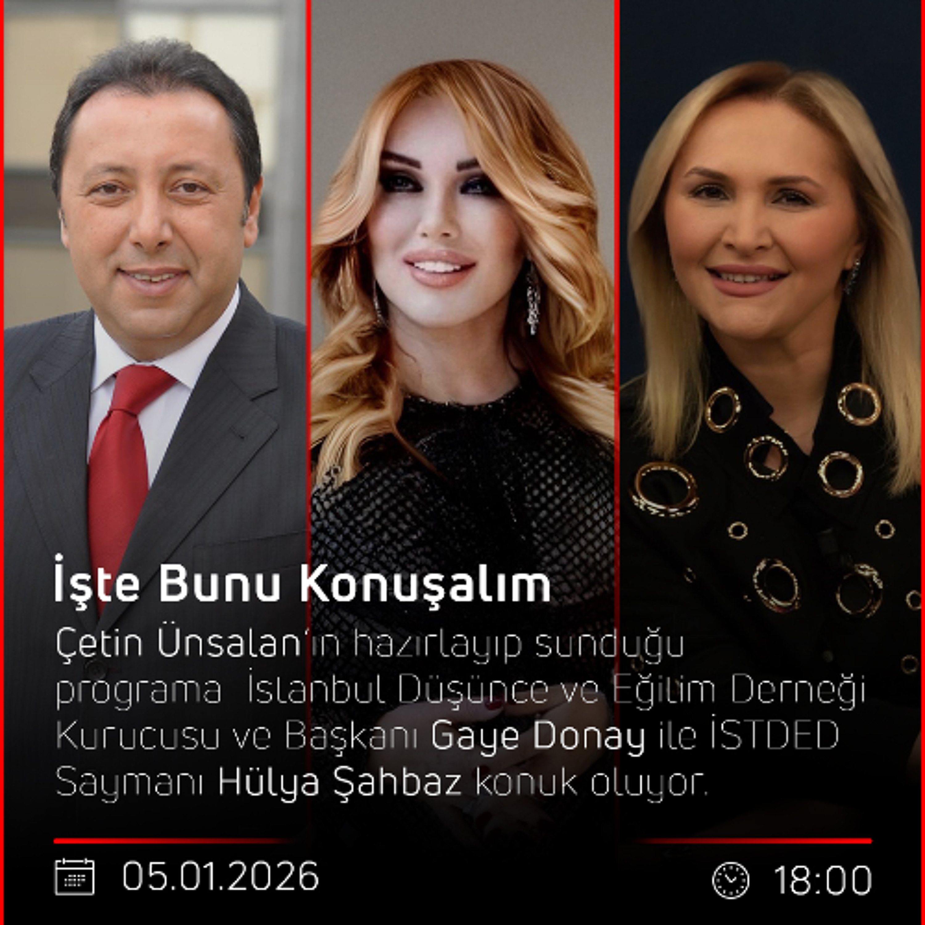 Gaye Donay ile Hülya Şahbaz- Çetin Ünsalan ile İşte Bunu Konuşalım episode artwork