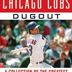 VIEW EPUB 📦 Amazing Tales from the Chicago Cubs Dugout: A Collection of the Greatest