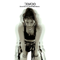 DEVADO - Done Runnin (QUATTRO Remix)
