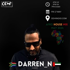 Darren Naidoo | Afro House Mix |ODH-Radio| May 2024