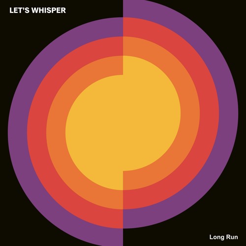 Let's Whisper - Long Run