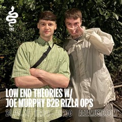 Low End Theories w/ Joe Murphy b2b Rizla Ops - Aaja channel 2 - 24 09 24