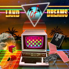 ✨Land Of Dreams✨