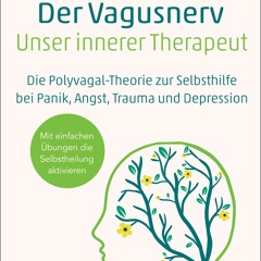 [epub Download] Der Vagus-Nerv - unser innerer Therapeut BY : Sandra Hintringer