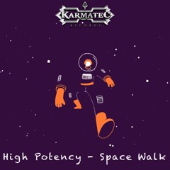 High Potency - Space Walk