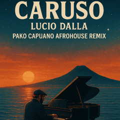 CARUSO - PAKO CAPUANO AFROHOUSE